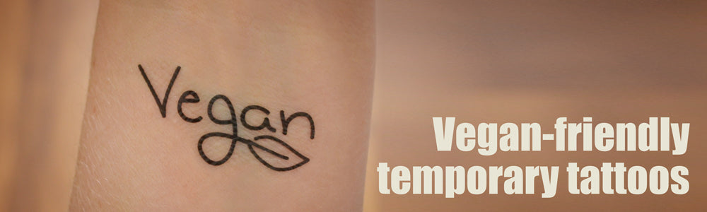 Cruelty-free temporary tattoos.